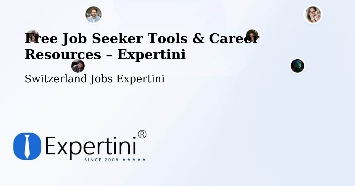 Free Job Seeker Tools & Career Resources – Dottikon - Dottikon, Switzerland Jobs Expertini