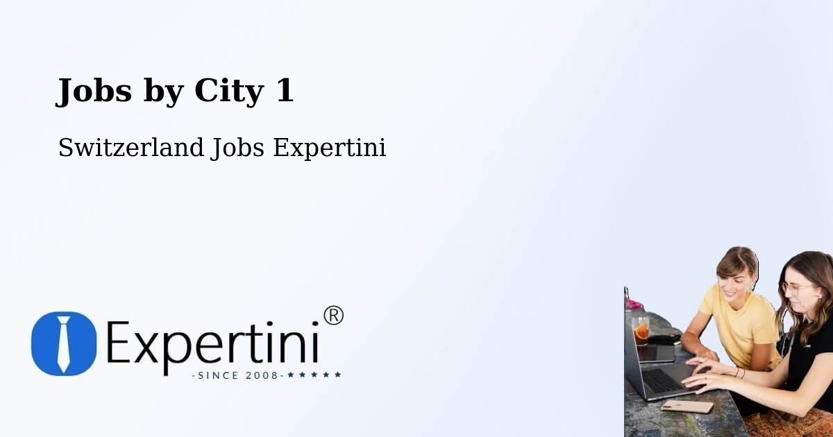 City Jobs in Switzerland - Expertini